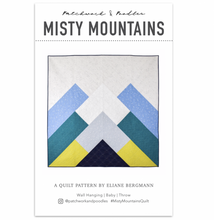 Load image into Gallery viewer, Misty Mountains Quilt Pattern
